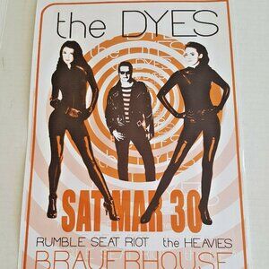 THE DYES POSTER Rare 17" x 11" GIG Dean Tomasek Art SURF & SPY POP